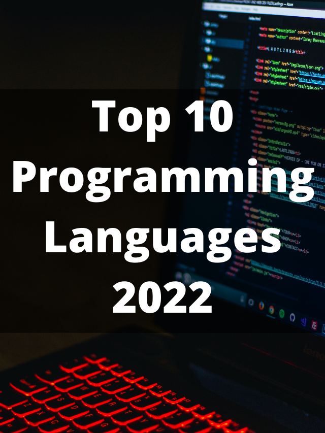 Top 10 Programming Languages 2022